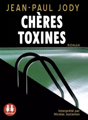 Couverture du produit · Chères toxines