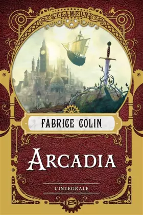 Couverture du produit · Arcadia - l'intégrale