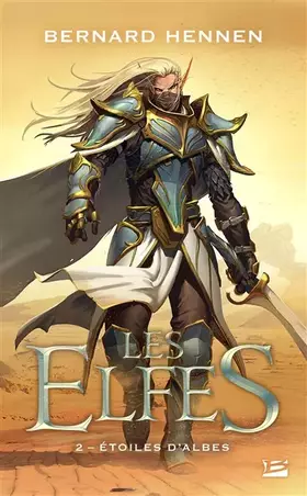 Couverture du produit · Les Elfes, T2 : Étoiles d'Albes
