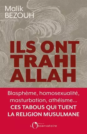 Couverture du produit · Ils ont trahi Allah