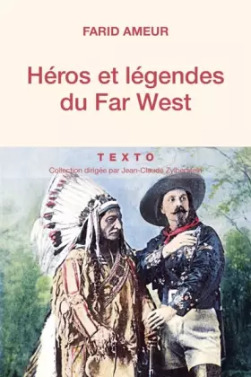 Couverture du produit · HEROS ET LEGENDES DU FAR WEST