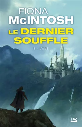 Couverture du produit · Le Dernier Souffle, T3 : L'Âme