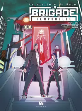 Couverture du produit · LA BRIGADE TEMPORELLE T03