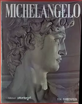 Couverture du produit · Michelangelo, Maler - Bildhauer - Architekt