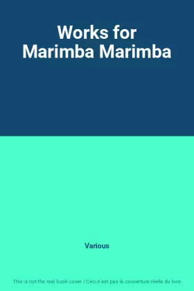 Couverture du produit · Works for Marimba Marimba