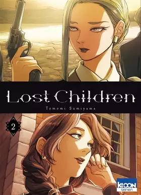 Couverture du produit · Lost Children T02 (02)