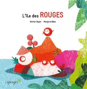 Couverture du produit · L'Ile des Rouges