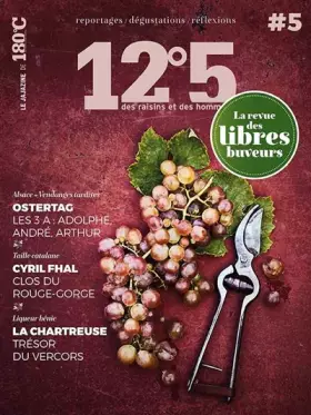 Couverture du produit · 12°5 DES RAISINS ET DES HOMMES NUMERO 5
