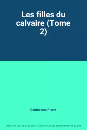 Couverture du produit · Les filles du calvaire (Tome 2)