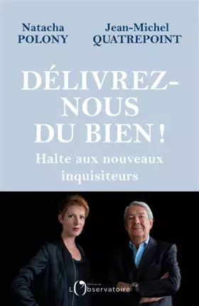Couverture du produit · Délivrez-nous du Bien !