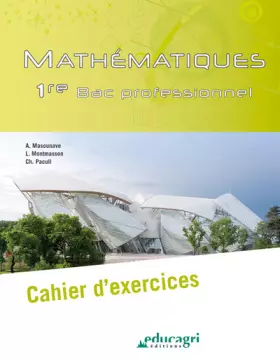 Couverture du produit · Mathématiques 1re Bac professionnel: Cahier d'exercices