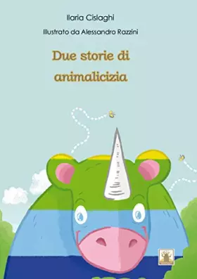 Couverture du produit · Due storie di animalicizia