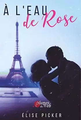 Couverture du produit · À l'eau de Rose