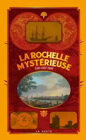 Couverture du produit · La Rochelle Mystérieuse