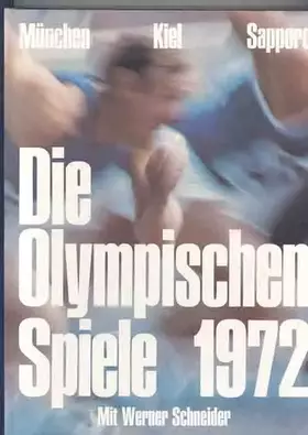 Couverture du produit · DIE OLYMPISCHEN SPIELE - MUNCHEN SAPPORO 1972