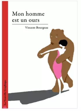 Couverture du produit · Mon homme est un ours