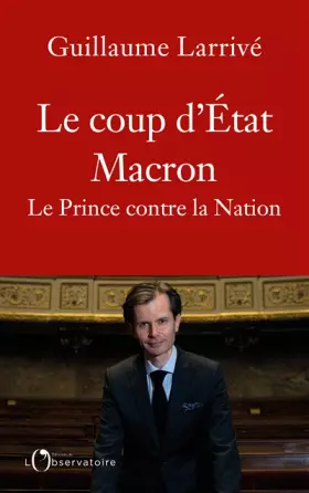 Couverture du produit · Le coup d'état Macron