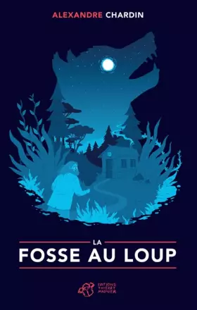 Couverture du produit · La fosse au loup