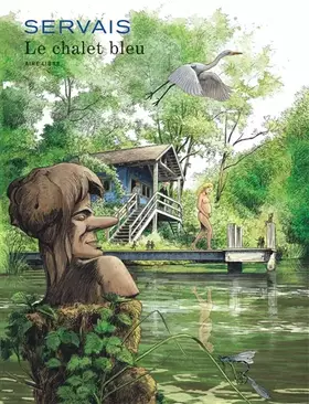 Couverture du produit · Le chalet bleu - Le chalet bleu