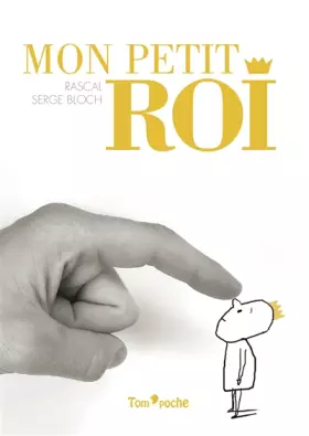 Couverture du produit · Tom Poche - Mon petit roi