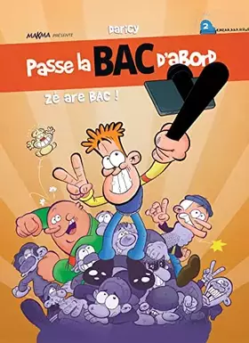 Couverture du produit · Passe la BAC d’abord T02