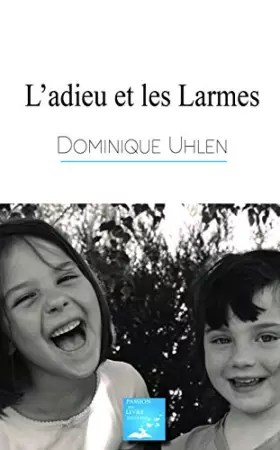 Couverture du produit · L'adieu et les larmes
