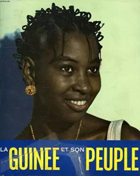 Couverture du produit · La Guinée et son peuple
