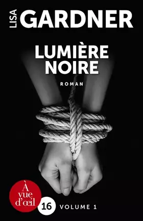 Couverture du produit · Lumière noire: 2 volumes