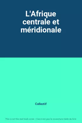 Couverture du produit · L'Afrique centrale et méridionale