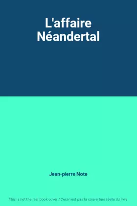 Couverture du produit · L'affaire Néandertal