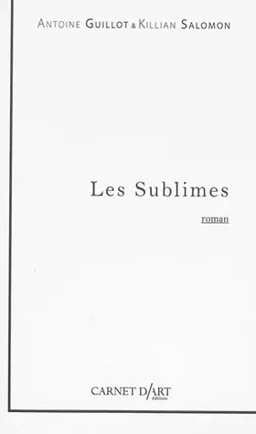 Couverture du produit · Les sublimes