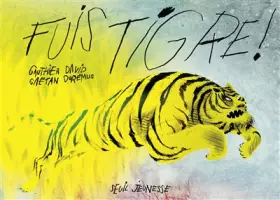 Couverture du produit · Fuis Tigre !