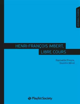 Couverture du produit · Henri-François Imbert, libre cours
