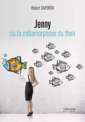 Couverture du produit · Jenny ou la métamophose du thon