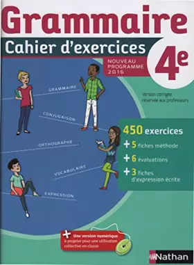 Couverture du produit · Cahier de Grammaire 4e - Nouveau Programme 2016 - VERSION CORRIGÉE POUR L'ENSEIGNANT