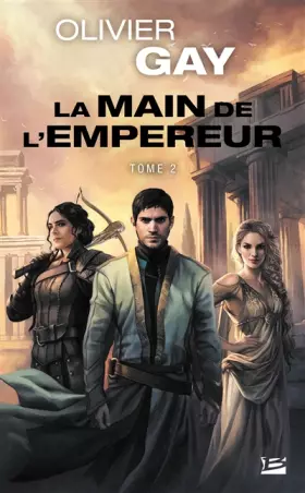 Couverture du produit · La Main de l'empereur, T2