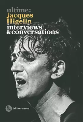 Couverture du produit · ULTIME: JACQUES HIGELIN: INTERVIEWS & CONVERSATIONS