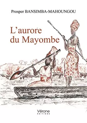 Couverture du produit · L'aurore du Mayombe