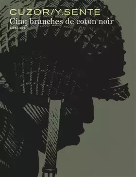 Couverture du produit · Cinq branches de coton noir