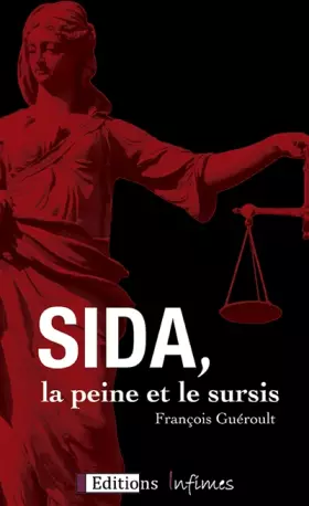 Couverture du produit · Sida, la peine et le sursis