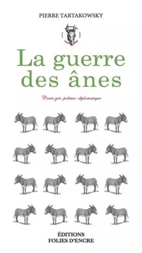 Couverture du produit · La guerre des ânes