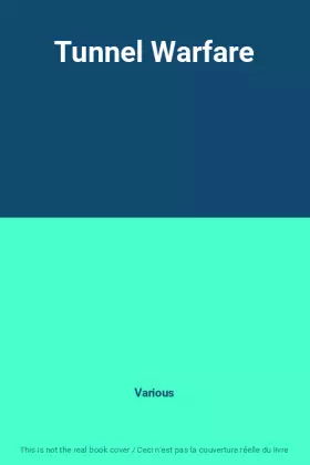 Couverture du produit · Tunnel Warfare