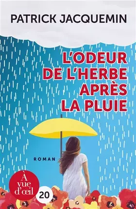 Couverture du produit · L'odeur de l'herbe après la pluie