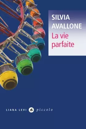 Couverture du produit · La vie parfaite