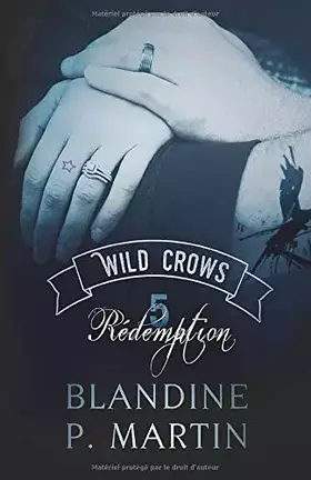 Couverture du produit · Wild Crows: 5. Rédemption