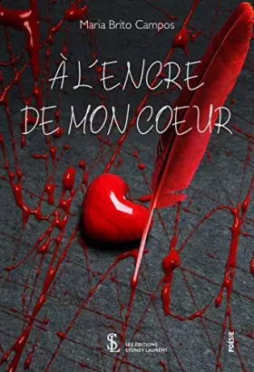 Couverture du produit · À L ENCRE DE MON COEUR