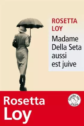 Couverture du produit · Madame Della Seta aussi est juive