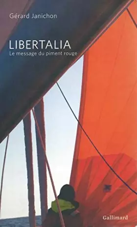 Couverture du produit · Libertalia. Le message du piment rouge