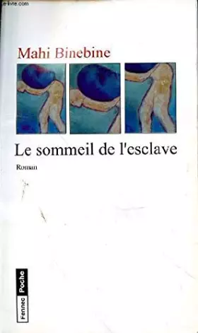 Couverture du produit · LE SOMMEIL DE L'ESCLAVE