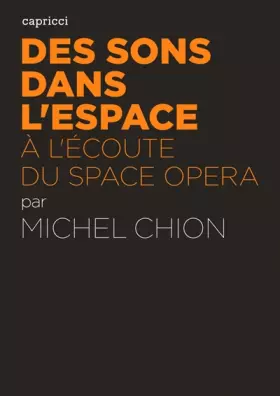 Couverture du produit · Des sons dans l'espace: A l'écoute du space opera